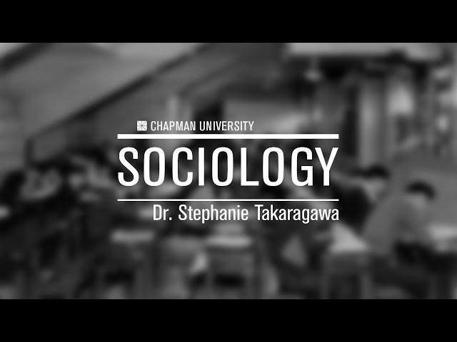 Dr. Stephanie Takaragawa - Sociology, Chapman University