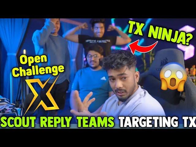 Scout Open Challenge To Targeting Tx  Tx NinjaJod ?
