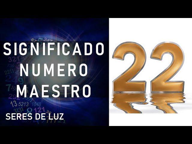 Significado angelical número 22 Número Maestro 22 Numerología  numero 2 número angélico 222