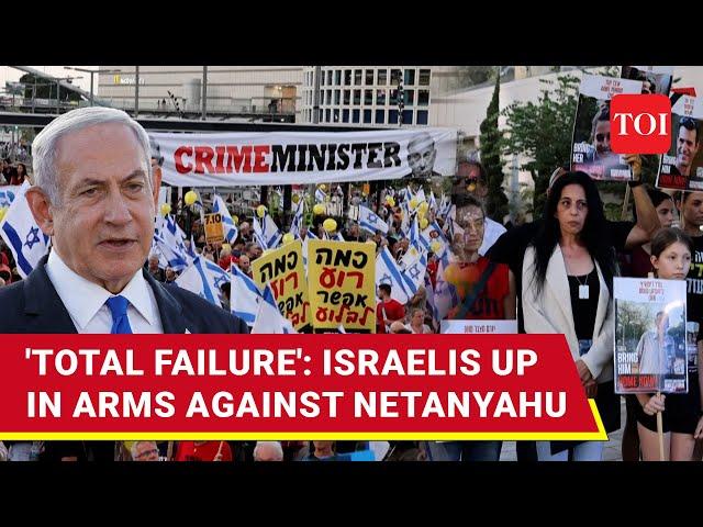 Netanyahu Shamed By Own: Angry Israelis Storm Homes Of MPs, Block Streets | 9 Months Of Gaza War