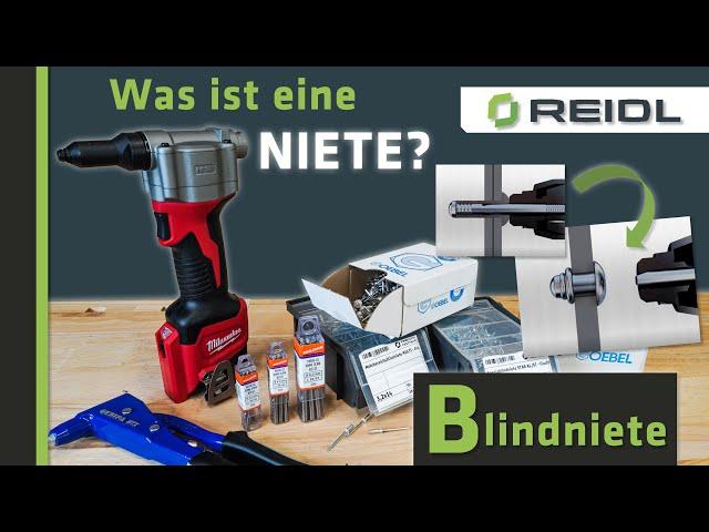 Blindnieten - Garantierte Befestigung in weichen Materialien + Funktionen & Arten von Nieten[German]