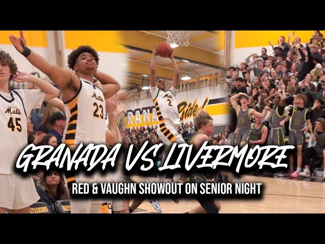 Granada vs Livermore | Red Taylor & Vaughn Long SHOWOUT at Senior Night!