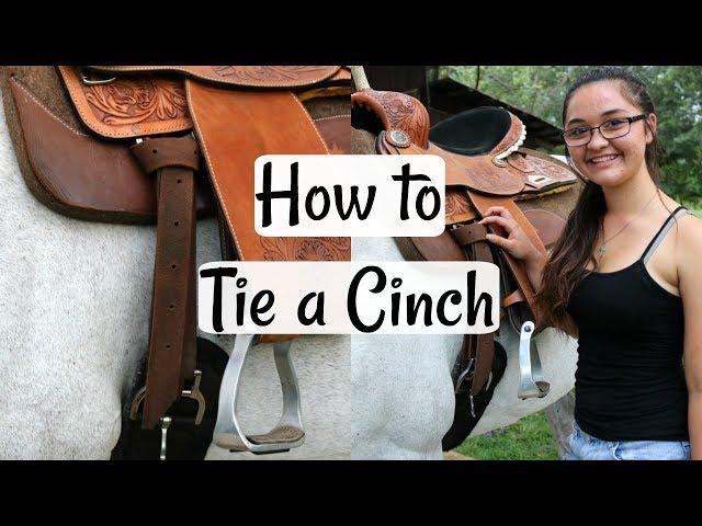 How to Tie a Cinch | Beginner's Horse Series