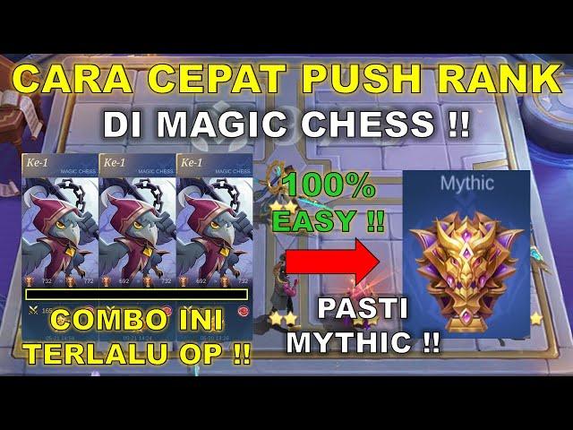 CARA CEPAT PUSH RANK DI MAGIC CHESS !! 2 HARI DOANG PASTI MYTHIC !! COMBO MAGIC CHESS TERKUAT 2024