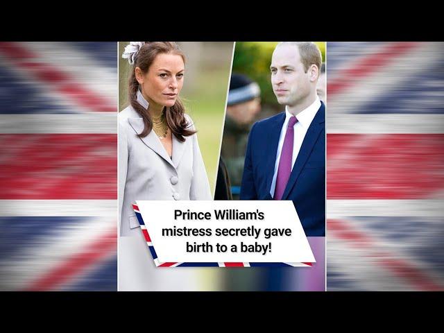 Prince William's mistress secretly gave birth to a baby!  #shorts