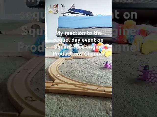 my reaction to the sequel Day event happening on Square face engine Productions Channel