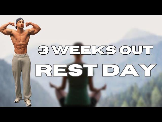 3 Weeks Out / Rest Day, Posing & My thoughts on Bodybuilding...