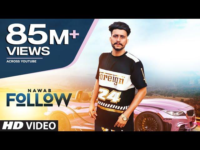 Follow: Nawab (Full Song) Mista Baaz | Korwalia Maan | Latest Punjabi Songs 2018