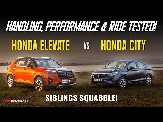 Honda City vs Honda Elevate | Handling, Performance & Ride Compared | ZigWheels.com