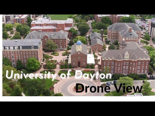 University of Dayton || Drone View - 2021