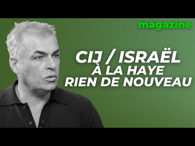 Israël / CIJ : à la Haye, rien de nouveau, avec Yann Jurovics