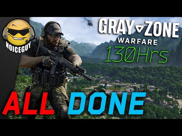 After 130 Hours I'm Done With Gray Zone Warfare