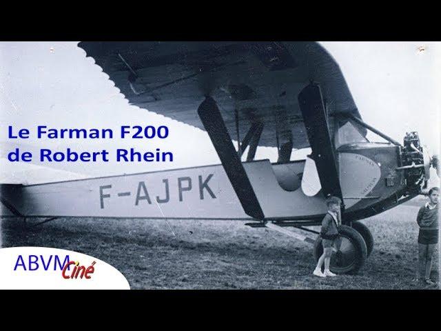 Le Farman F200 de Robert Rhein