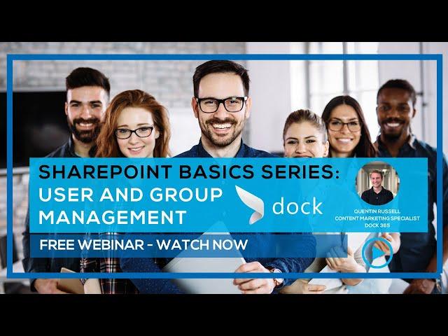 SharePoint Basics Series: User and Group Management