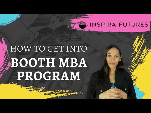 How To Get Into The Booth MBA Program | Inspira Futures