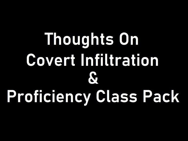 (XCOM 2) Some Thoughts On Proficiency Class Pack & Covert Infiltration Mods