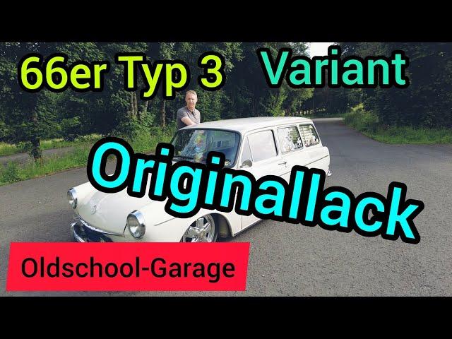 1966er VW Typ3 Variant im Erstlack, Patina und Airride