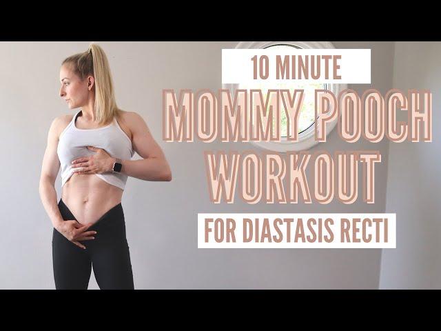 10 Minute “Lose your mommy pooch” Postpartum Ab Workout - for diastasis recti, C-section shelf