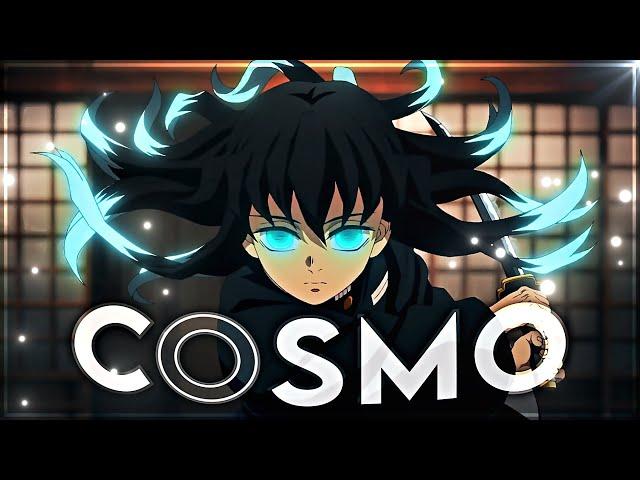 Demon Slayer - COSMO [Edit/AMV]