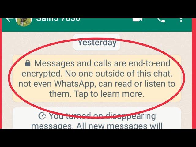 Whatsapp Messages and calls are end-to-end encrypted. No one outside of this Chat not even Showing