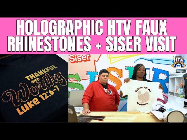 BLING Your Tees with FAUX RHINESTONE Designs using HOLOGRAPHIC HTV! SISER MINI BTS VLOG