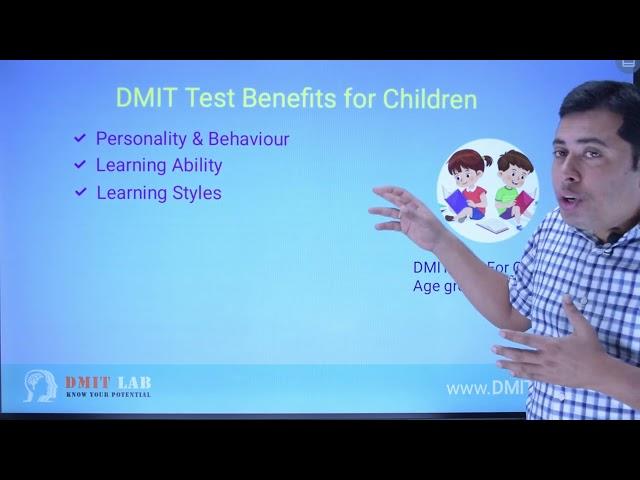 DMIT Test Benefits for Children Age Group 3 to 10 years