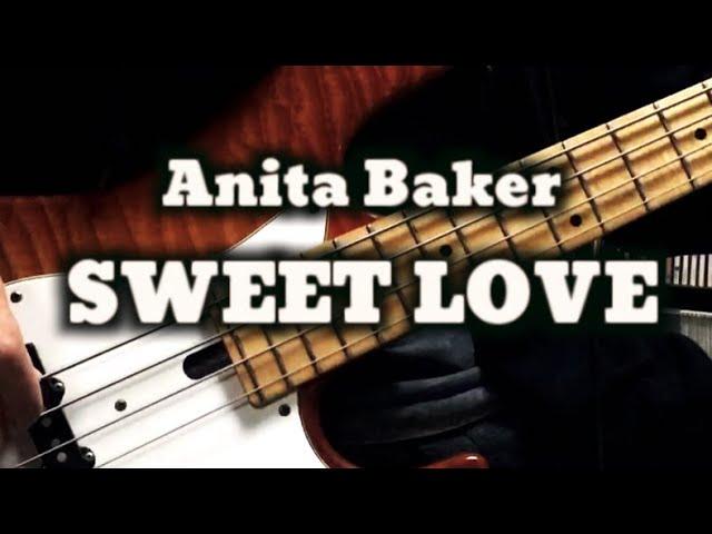 Anita Baker - Sweet Love / Bass Cover  (Tabs In Video)