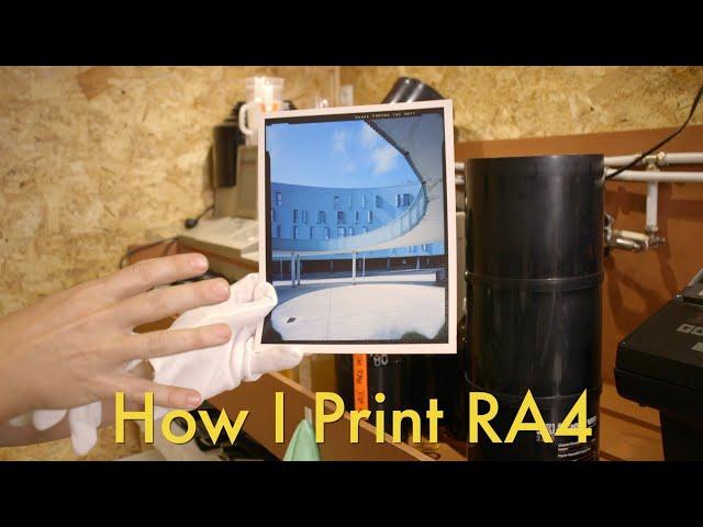 How I Print RA4 || Darkroom