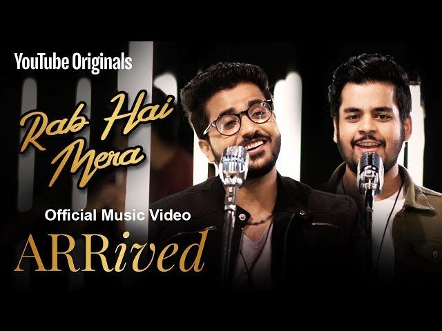 Swagat Rathod | Sarthak Kalyani | Rab Hai Mera | Official Music Video | #ARRivedSeries