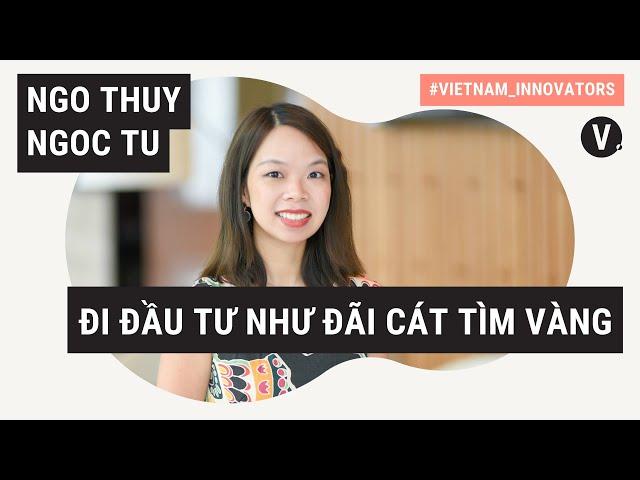 Ngô Thuỳ Ngọc Tú, General Partner, Touchstone Partners: Đồng hành cùng nhà khởi nghiệp | VI S2 EP11