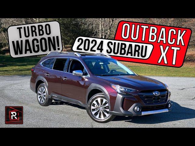 The 2024 Subaru Outback Touring XT Is A Capable Lifted Wagon With Surprising Turbo Power