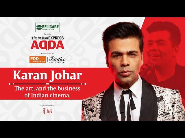 Karan Johar Interview: Exploring Cinema With Filmmaker Karan Johar | Express Adda