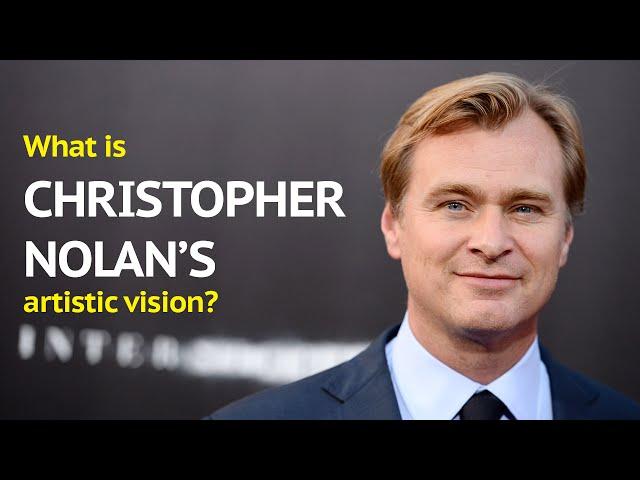 What is Christopher Nolan's Artistic Vision?