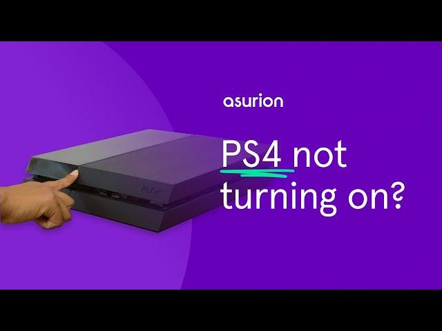 Why won't my PS4 turn on? | Asurion