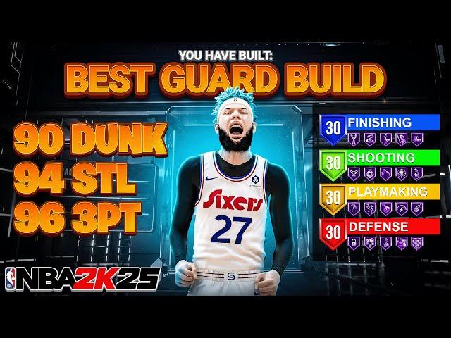 BEST GUARD BUILD IN NBA 2K25! Best ALL-AROUND GUARD BUILD! Best Build NBA 2K25!