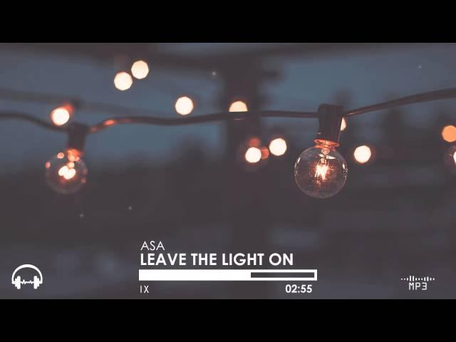 Asa - Leave The Light On (Stumbleine Remix)