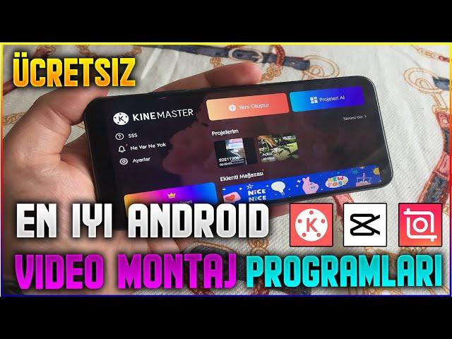 ANDROİD EN İYİ 3 VİDEO MONTAJ PROGRAMI - ÜCRETSİZ VİDEO EDİT PROGRAMLARI