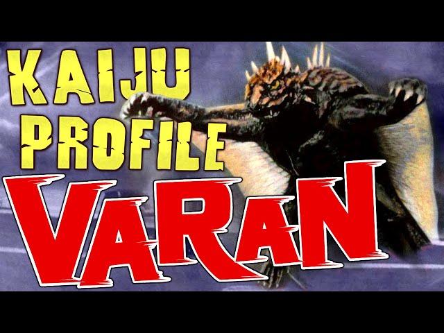 Varan ｜ KAIJU PROFILE ～Redux～ 【wikizilla.org】