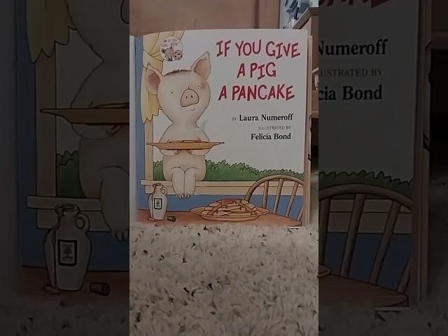If you give a pig a pancake And if you give... book title