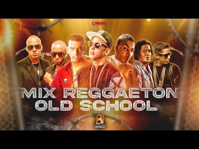 Mix REGGAETON RETRO (Old School - viejito) Daddy Yankee, Wisin y Yandel, Don Omar - Dj Nico Bollea