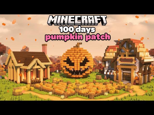 I Spent 100 Days Building a Cozy Pumpkin Patch in Minecraft (Autumn)