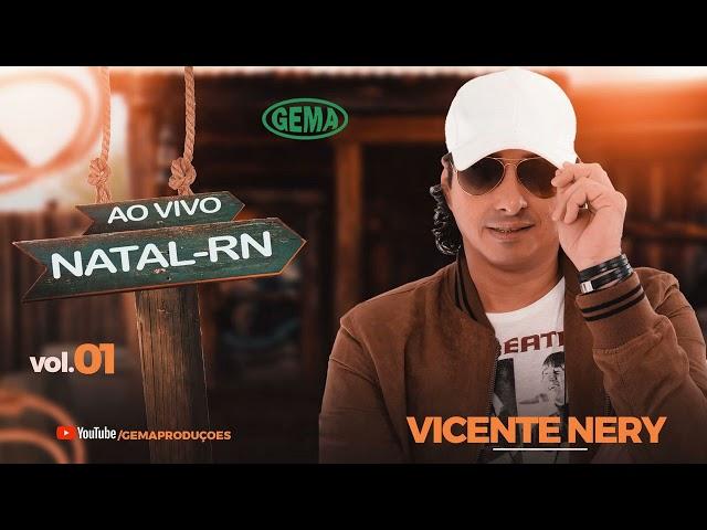 Vicente Nary - Ao vivo em Natal-RN - Parte 01 (Gema Produções)