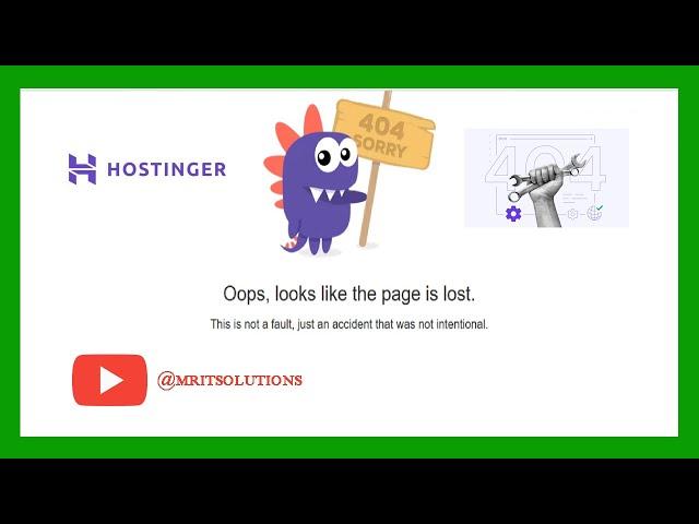 How to Fix "Oops, Looks Like This Page Is Lost" Error in Hostinger