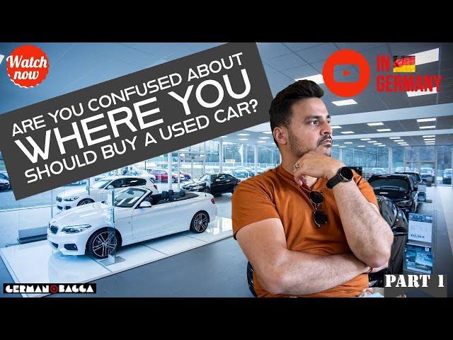 Buying a car in Germany | used | Full Guide