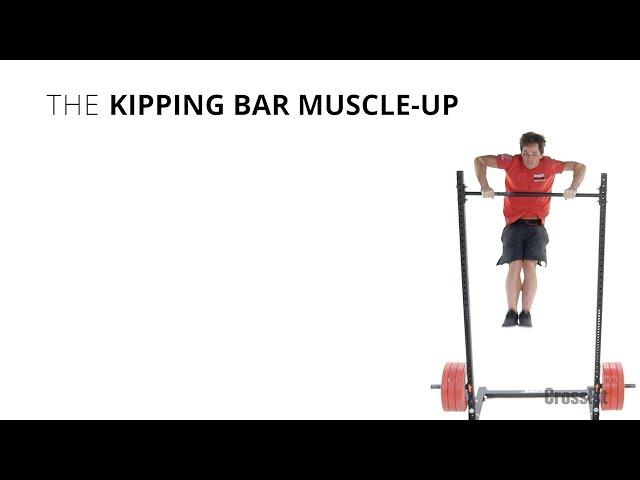 Kipping Bar Muscle-Up