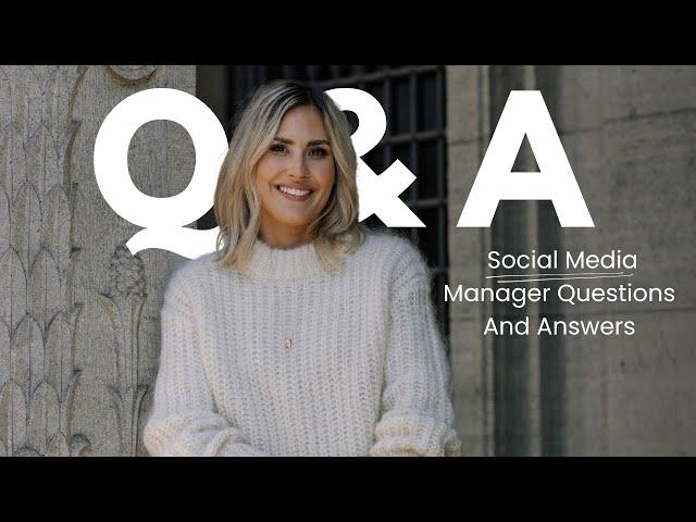 Social Media Manager Questions And Answers