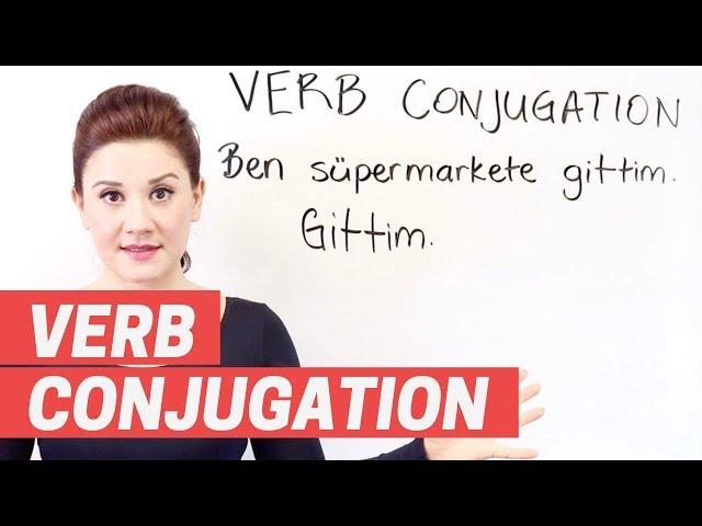 Turkish Grammar: How to conjugate a verb