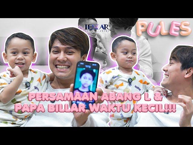 PULES : FLASHBACK FOTO KECIL PAPA BILLAR DAN BUNDA LESTI!!! ABANG L BINGUNG MIRIP SIAPA!!!