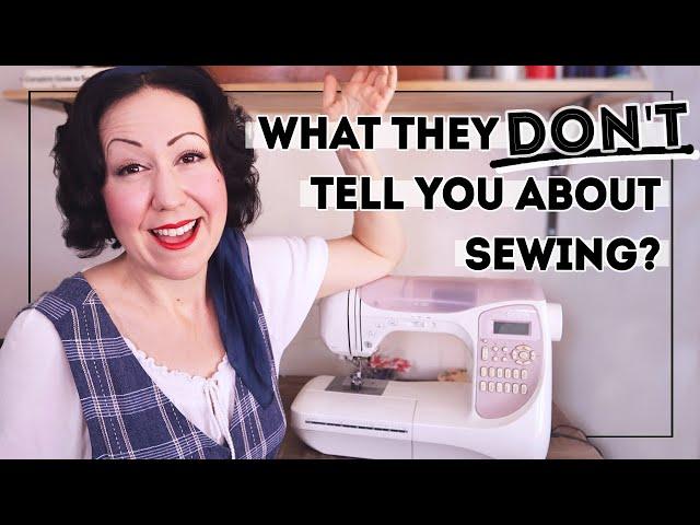 14 THINGS YOU NEED TO KNOW ABOUT SEWING BEFORE YOU START! - What this sewing hobby REALLY is??