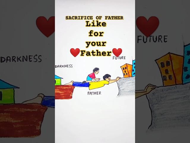 Unconditional love  |Father's love drawing #art #viral #sanrachnaart #shorts